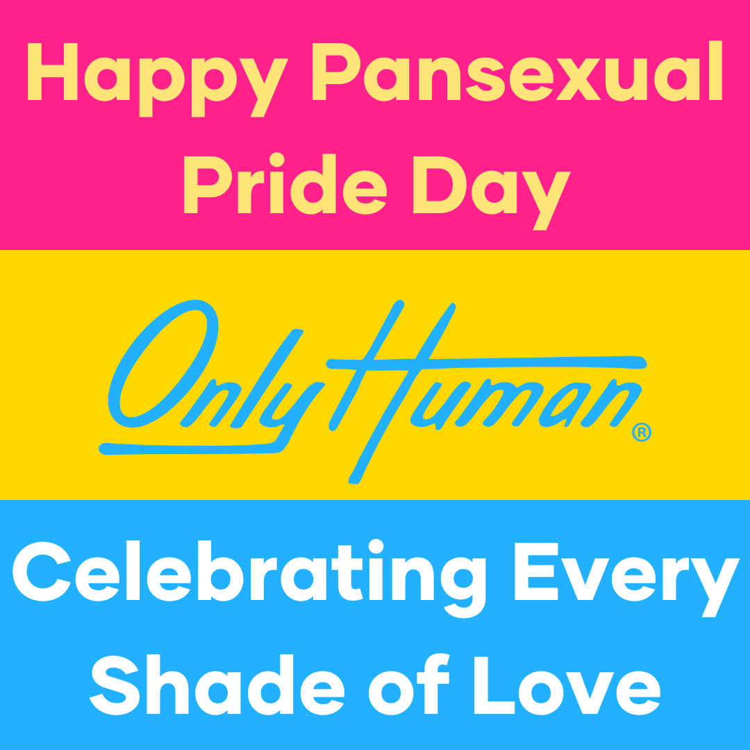Happy Pansexual Pride Day: Celebrating Every Shade of Love with Only Human