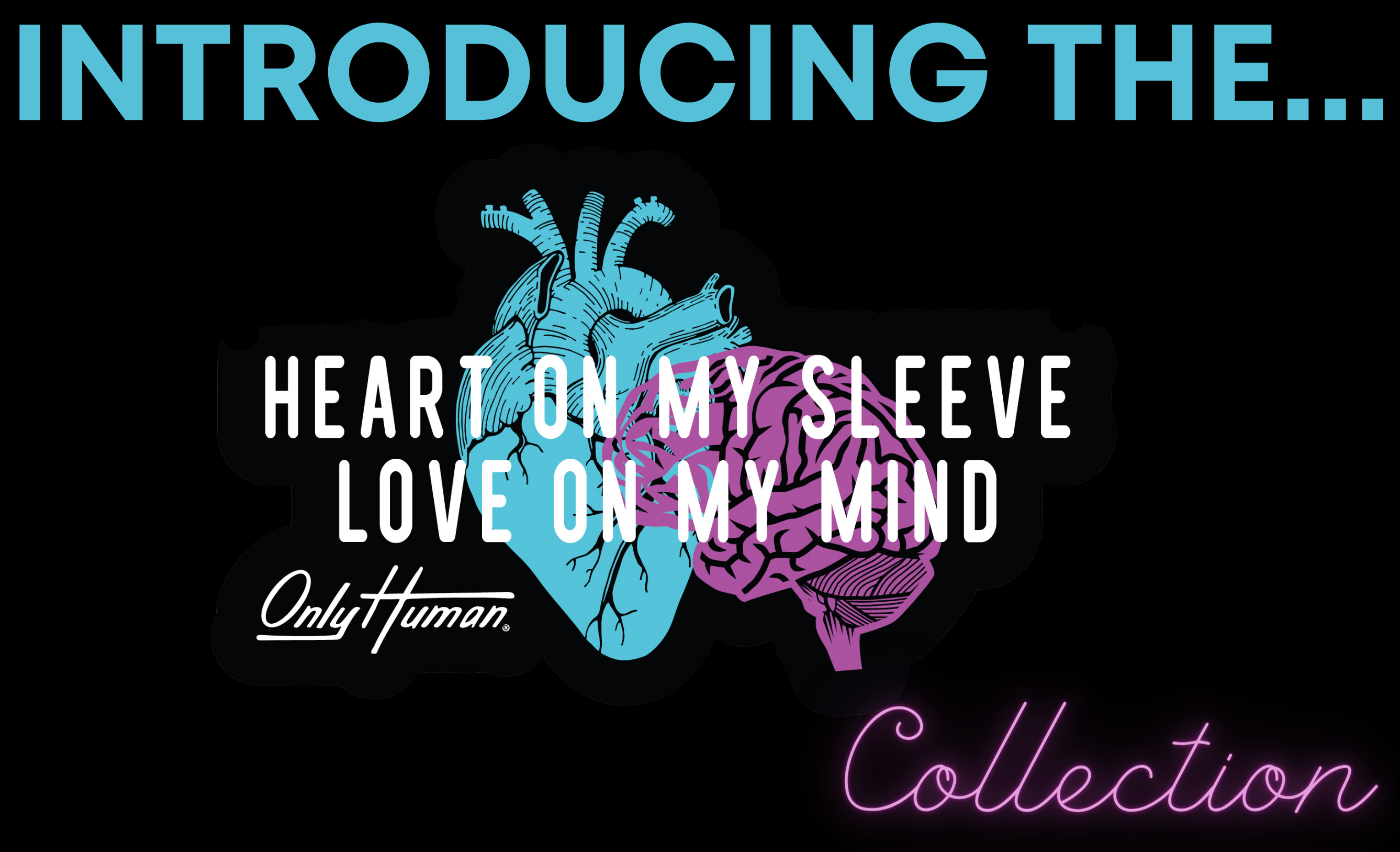 Heart on My Sleeve, Love on My Mind Collection