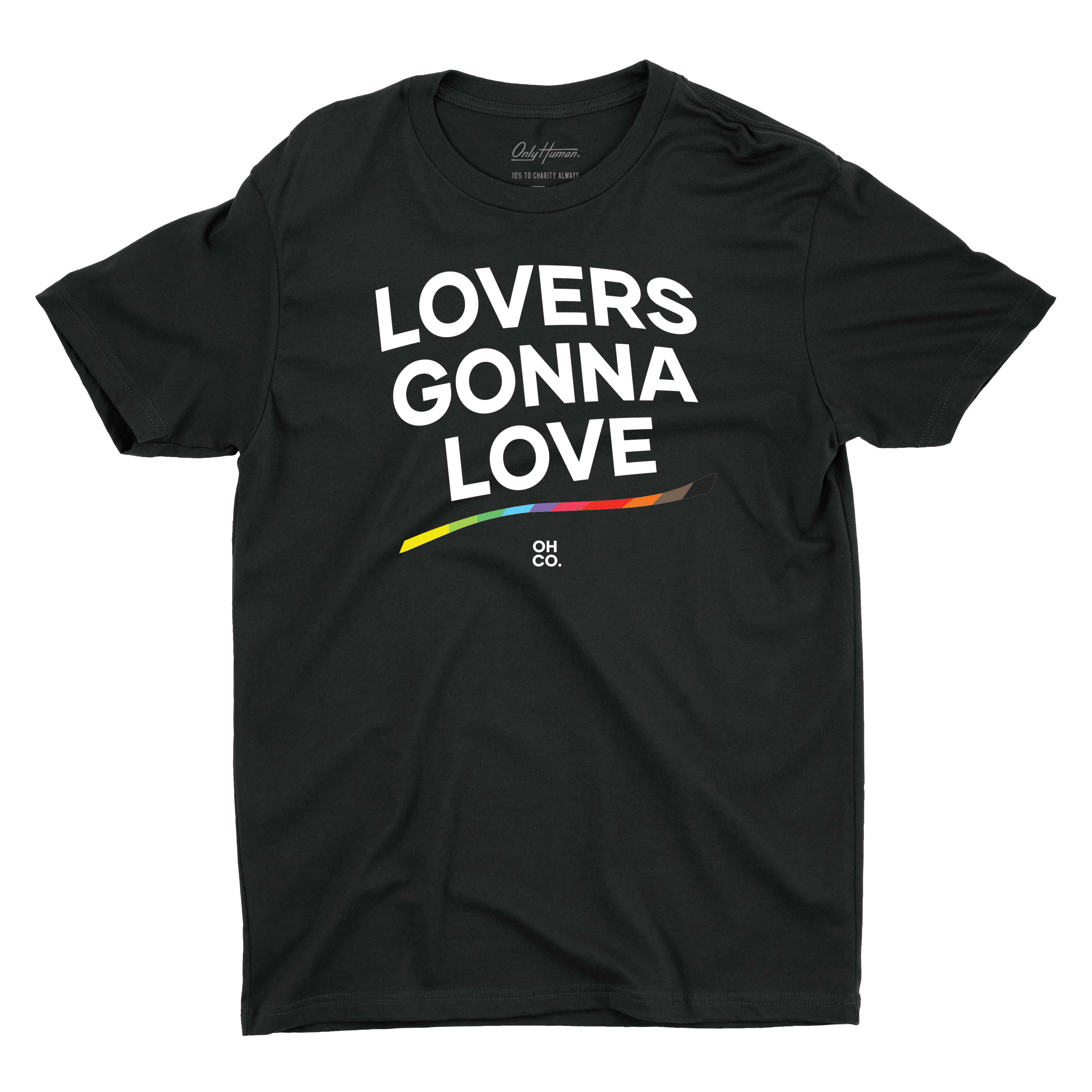 Lovers Gonna Love tee - Only Human