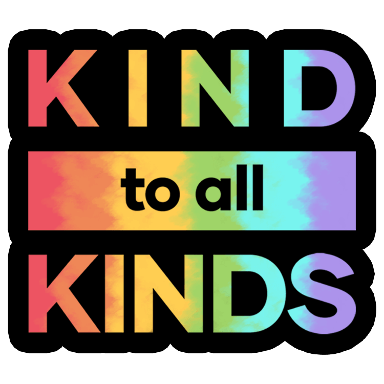 Rainbow Kind to all Kinds Sticker - Only Human