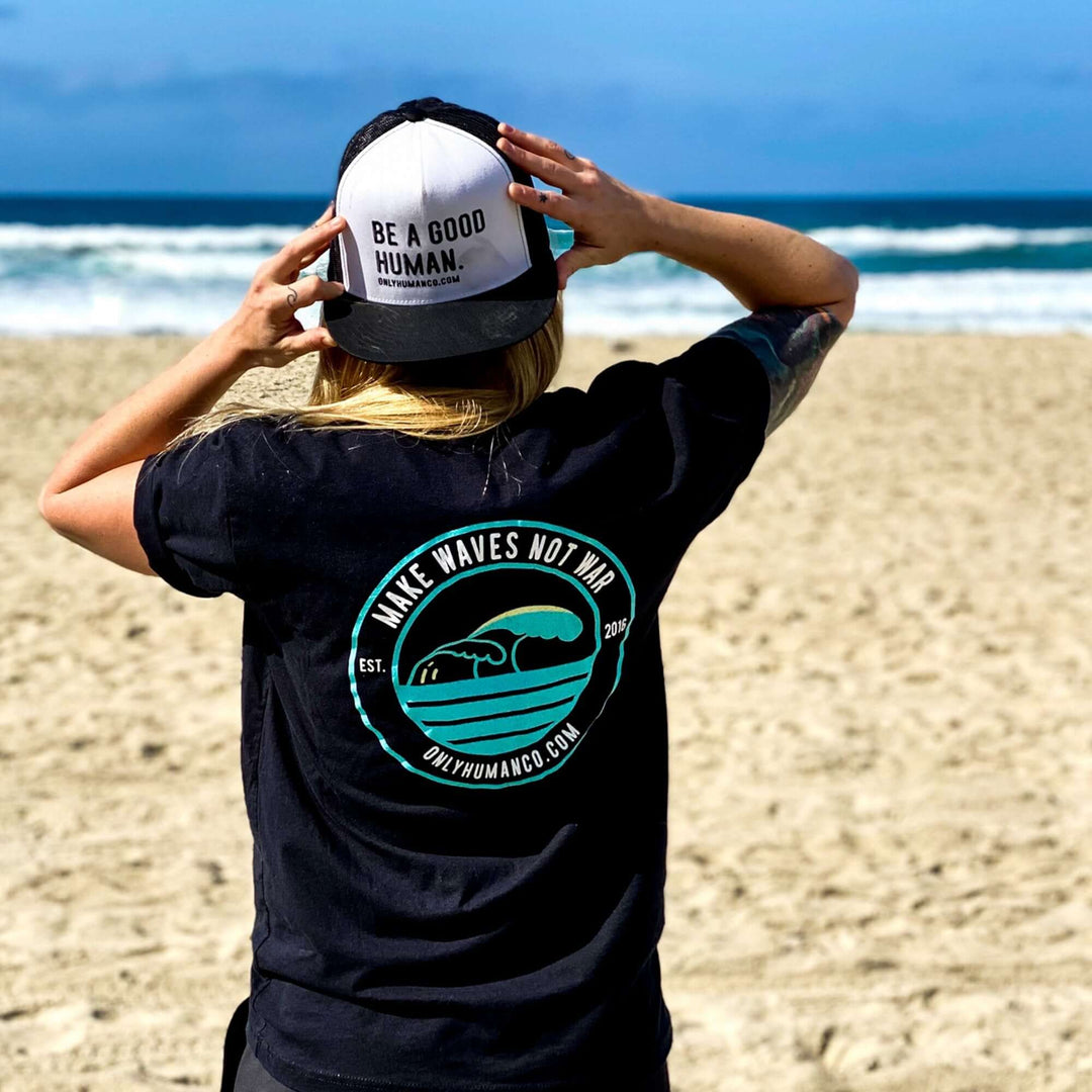 Make Waves Not War Recycled Tee - Only Human