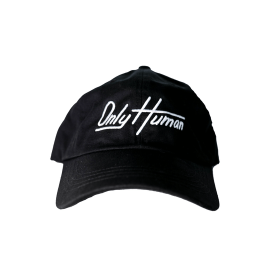 Black Dad Hat - Only Human