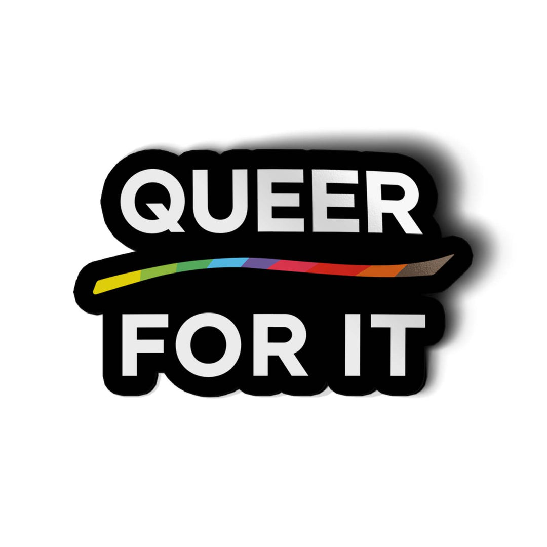 Queer For It Sticker - Only Human
